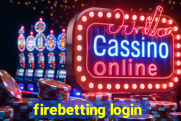 firebetting login